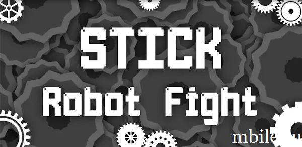 Stick Robot Fight взлом