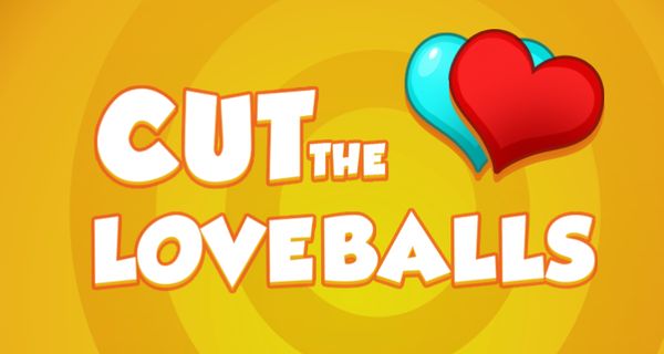 Cut the Loveballs