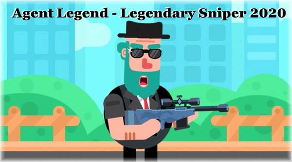 Agent Legend - Legendary Sniper 2020