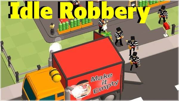 Idle Robbery