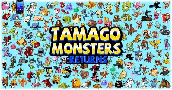 Tamago Monsters Returns