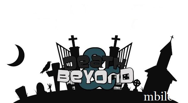 Death and Beyond: Die to Win