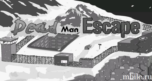 Dead Man Escape